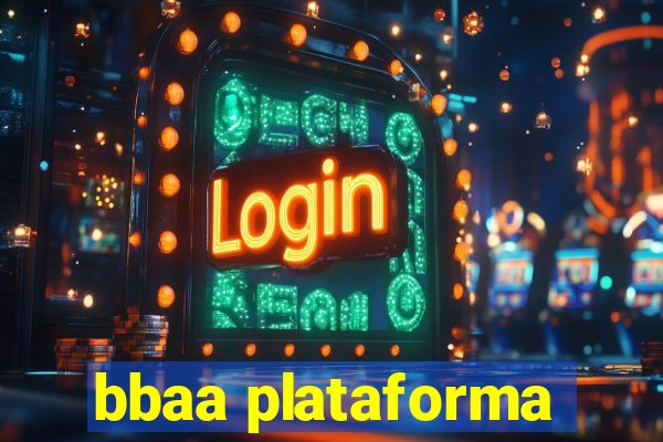 bbaa plataforma